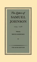 Letters of Samuel Johnson: Volume II: 1773-1776