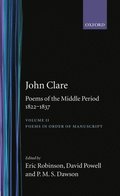 Poems of the Middle Period, 1822-1837: Volume II: Poems in Order of Manuscript