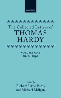 The Collected Letters of Thomas Hardy
