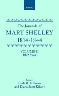 Journals of Mary Shelley: Part II: July 1822 - 1844
