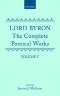 Complete Poetical Works: Volume 5: Don Juan