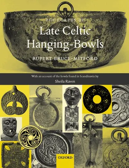 The Corpus of Late Celtic Hanging-Bowls