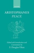 Aristophanes: Peace