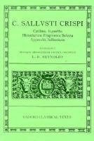 Sallust Catilina, Iugurtha, Historiarum Fragmenta Selecta; Appendix Sallustiana