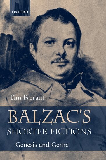 Tim Farrant - Balzac's Shorter Fictions, Inbunden