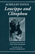 Achilles Tatius: Leucippe and Clitophon