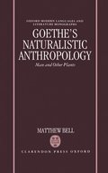 Goethe's Naturalistic Anthropology