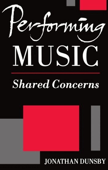 Dunsby - Performing Music, Häftad