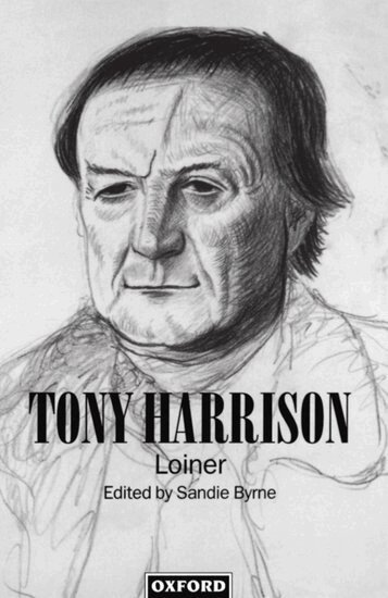 Sandie Byrne - Tony Harrison, Inbunden