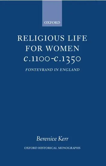 Religious Life for Women c.1100-c.1350