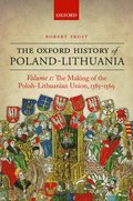 The Oxford History of Poland-Lithuania