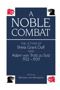 A Noble Combat