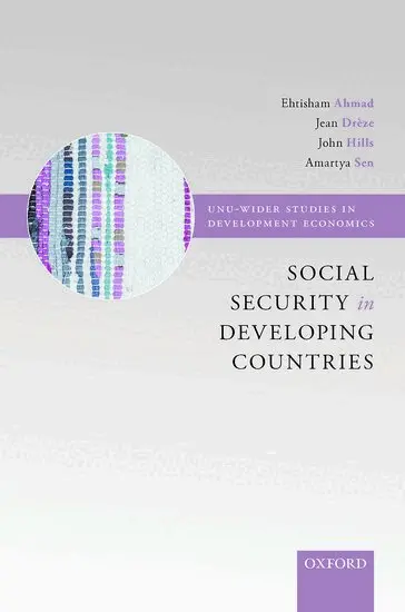AHMAD ET AL, Ehtisham Ahmad, Jean Drèze, John Hills, Amartya Sen - Social Security in Developing Countries, Inbunden