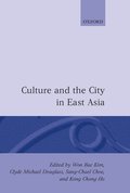 Culture and the City in East Asia