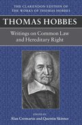 Thomas Hobbes: Writings on Common Law and Hereditary Right
