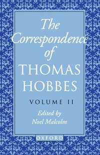 Correspondence of Thomas Hobbes: Volume II: 1660-1679