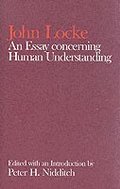 John Locke: An Essay concerning Human Understanding