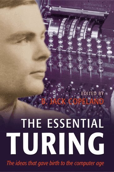B. J. Copeland - The Essential Turing, Inbunden. Tillgänglighet: Lägg i varukorg