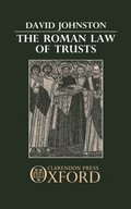 The Roman Law of Trusts