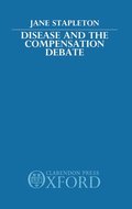 Disease and the Compensation Debate
