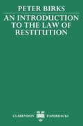 An Introduction to the Law of Restitution