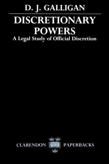 D. J. Galligan - Discretionary Powers, Häftad. Tillgänglighet: Lägg i varukorg