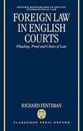Foreign Law in English Courts