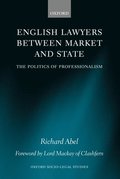 English Lawyers between Market and State