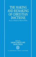 The Making and Remaking of Christian Doctrine