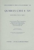 Discoveries in the Judaean Desert: Volume XX. Qumran Cave 4: XV