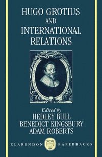 Hugo Grotius and International Relations