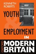 Youth and Employment in Modern Britain