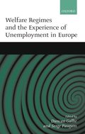 Welfare Regimes and the Experience of Unemployment in Europe
