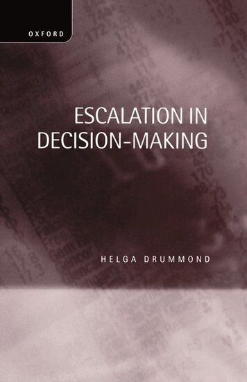 Helga Drummond - Escalation in Decision-Making, Inbunden