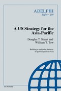 A Us Strategy for the Asia-Pacific
