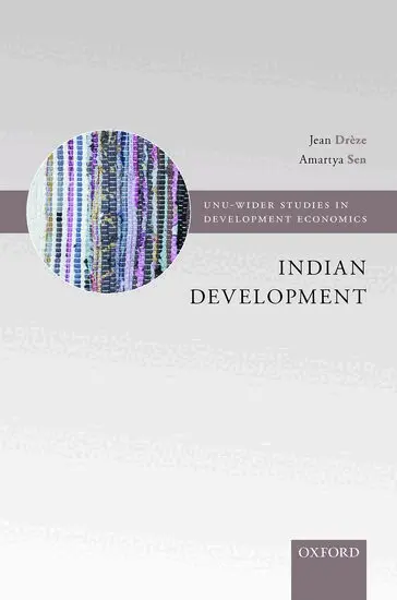 Jean Drèze, Amartya Sen - Indian Development, Inbunden