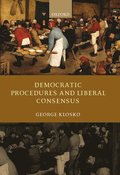 Democratic Procedures and Liberal Consensus