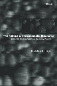 Politics of Environmental Discourse