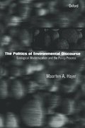 The Politics of Environmental Discourse