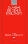 Managing the Chinese Environment