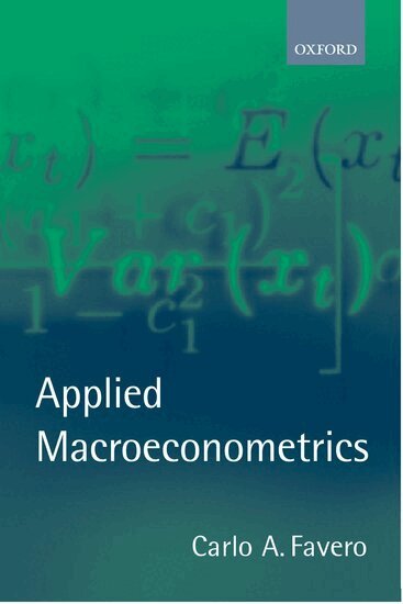 Carlo A. Favero - Applied Macroeconometrics, Häftad. Tillgänglighet: Lägg i varukorg