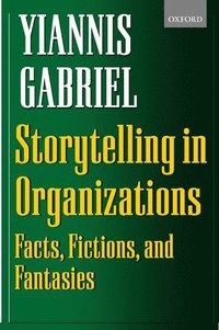 Storytelling in Organizations