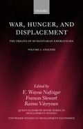 War, Hunger, and Displacement: Volume 1
