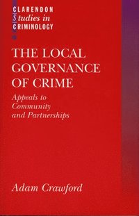 The Local Governance of Crime