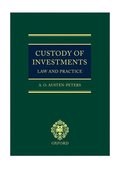 Custody of Investments: Law and Practice