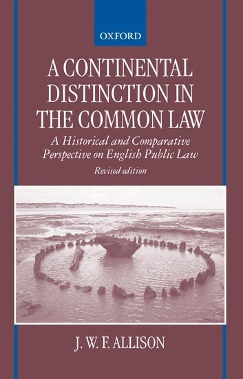 J.W.F. Allison - A Continental Distinction in the Common Law, Häftad. Tillgänglighet: Lägg i varukorg