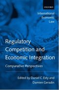 Regulatory Competition and Economic Integration