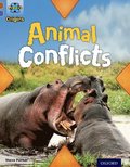 Project X Origins: Brown Book Band, Oxford Level 11: Conflict: Animal Conflicts