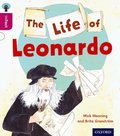 Oxford Reading Tree inFact: Level 10: The Life of Leonardo