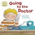 First Experiences with Biff, Chip and Kipper: Going to the Doctor